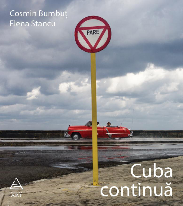  Lansare de carte – Cuba Continuă