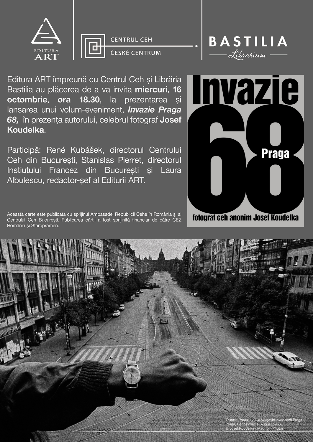  Lansarea albumului "Invazie Praga 68" în prezenţa lui Josef Koudelka