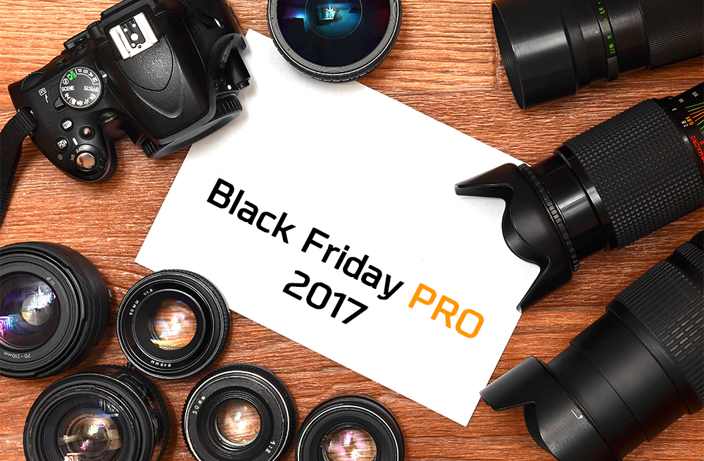 Echipamente foto-video la promoție de Black Friday Pro 2017