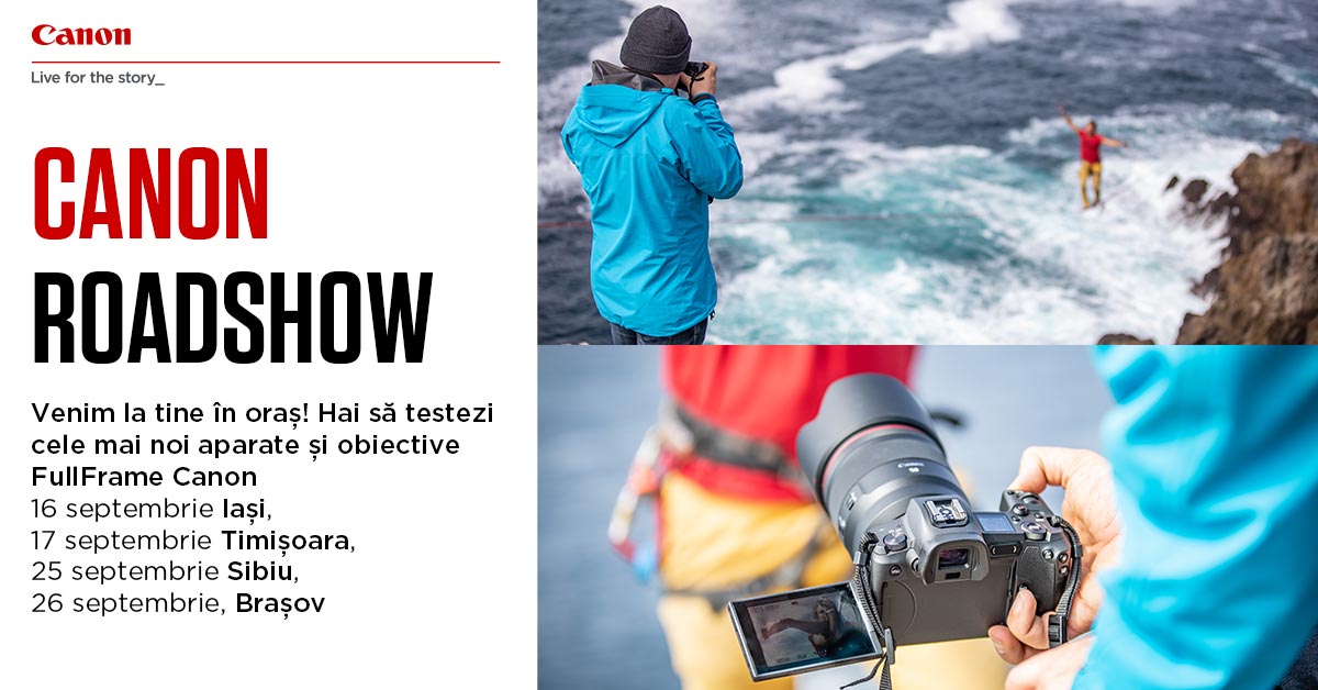  Canon RoadShow vine la tine în oraș! Testează acum cele mai noi echipamente Canon