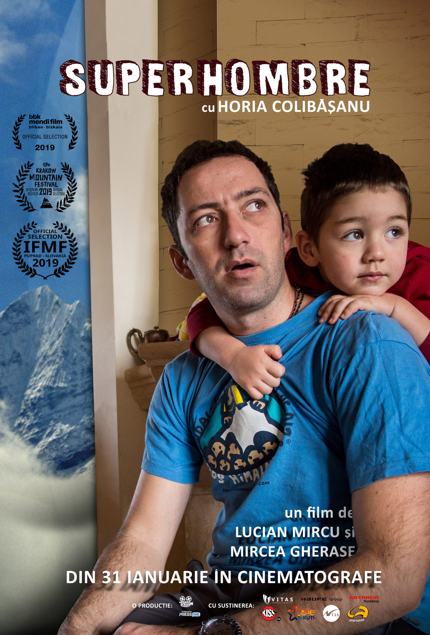  ÎN CINEMA: „Superhombre”, documentarul despre alpinistul Horia Colibăşanu