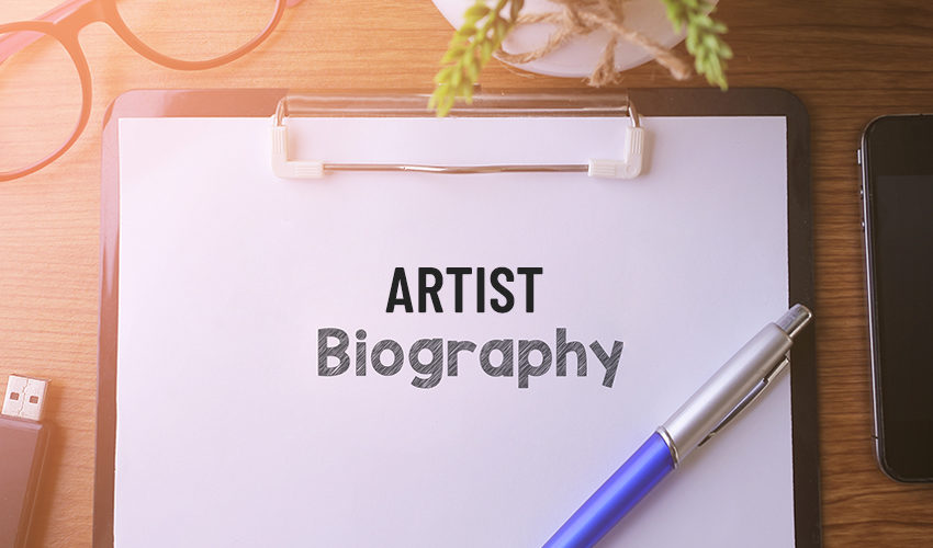  Cum să scrii o biografie de artist în 5 pași simpli