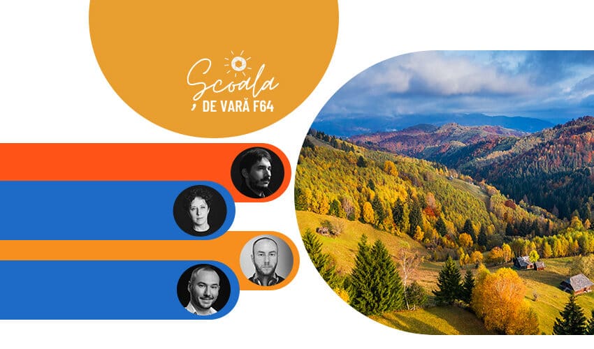  Școala de Vară F64 – o experiență de neratat!