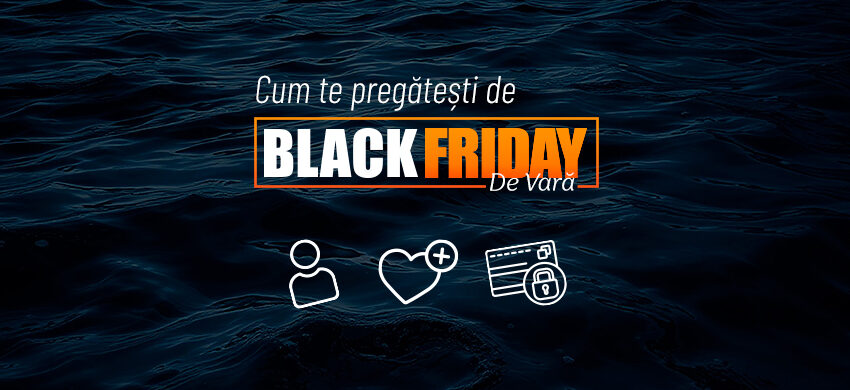  Pregătește-te pentru Black Friday de Vară 2025 la F64